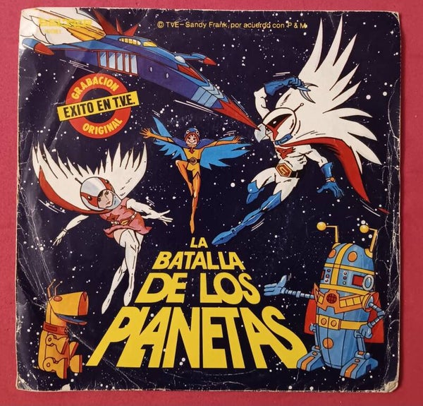 DISCO SINGLE VINILO INFANTIL LA BATALLA DE LOS PLANETAS