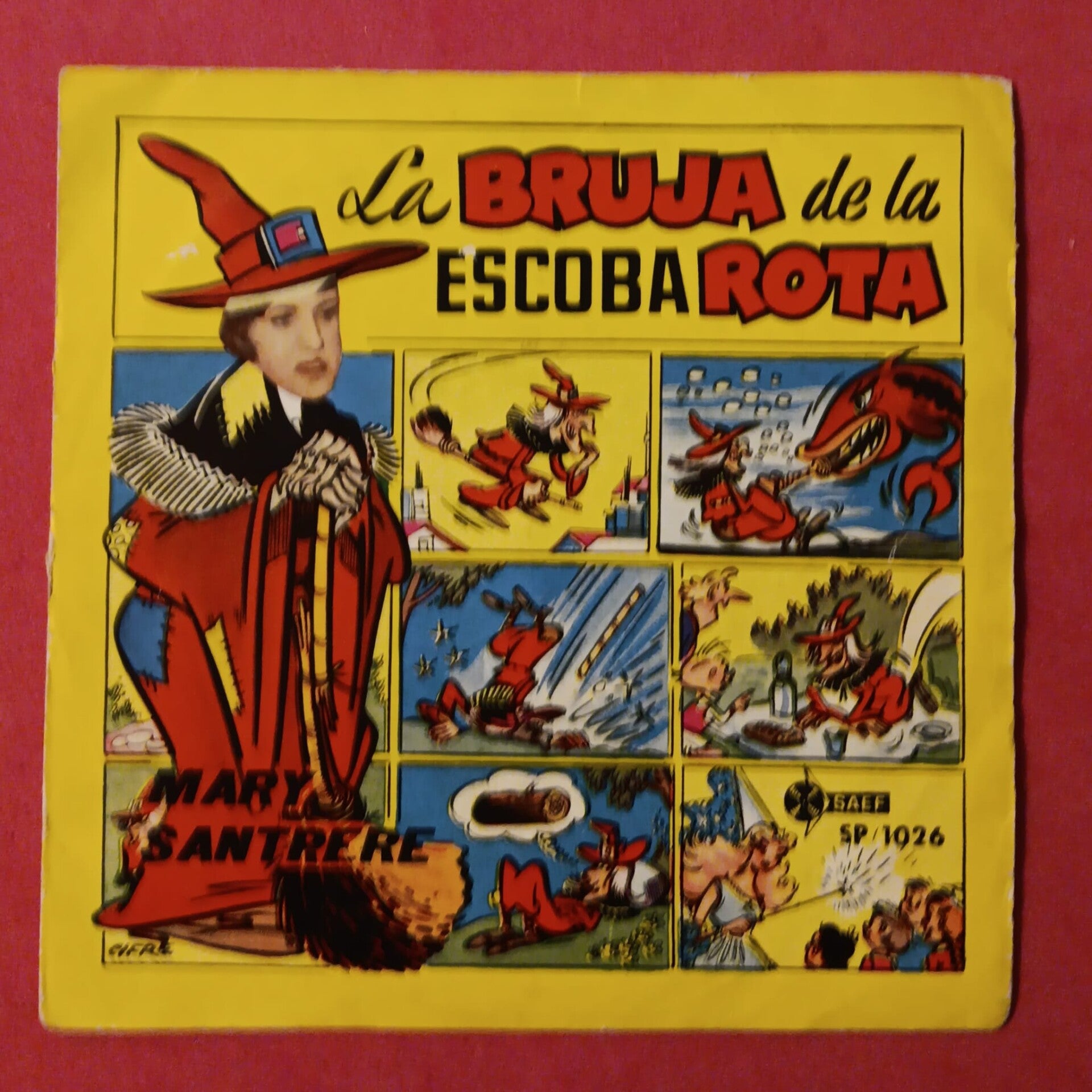 DISCO SINGLE VINILO INFANTIL CUENTO LA BRUJA DE LA ESCOBA MARY SANTPERE