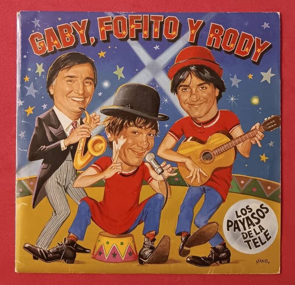 DISCO SINGLE VINILO INFANTIL LOS PAYASOS DE LA TELE GABY FOFITO Y RODY
