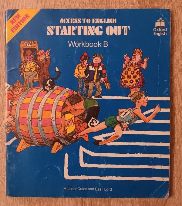 ACCESS TO ENGLISH STARTING OUT WORKBOOK B LIBRO DE EJERCICIOS B 1988