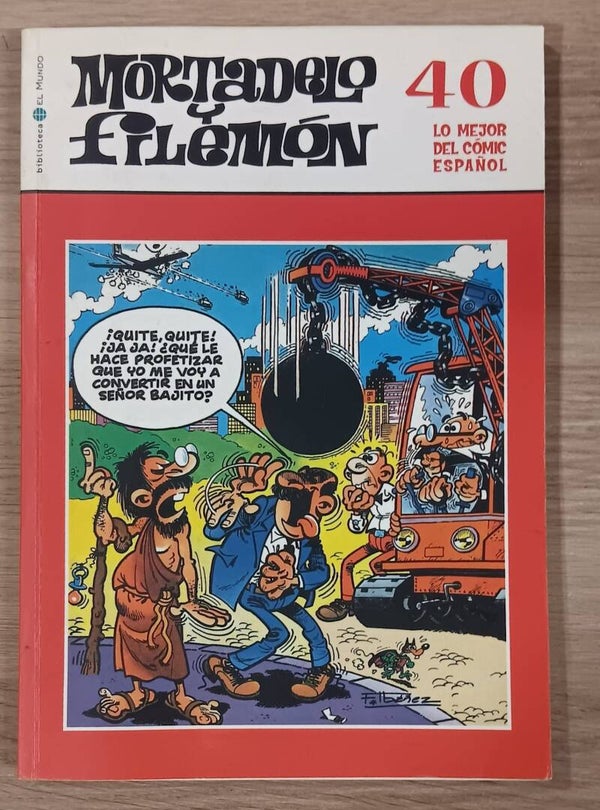 COMIC MORTADELO Y FILEMON SERIE LO MEJOR DEL COMIC ESPAÑOL TOMO NUMERO 40 BIBLIOTECA EL MUNDO 2004