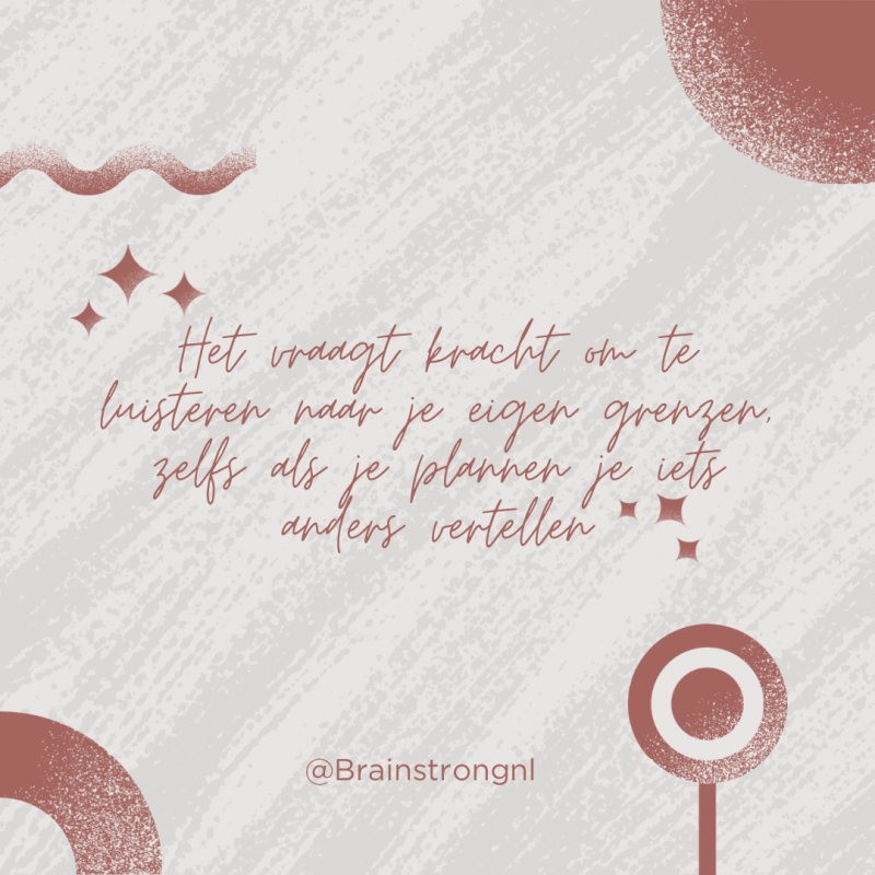 “Quote over kracht vinden in het luisteren naar je eigen grenzen en omgaan met vermoeidheid en overprikkeling. Inspiratie voor zelfzorg en energieverdeling.