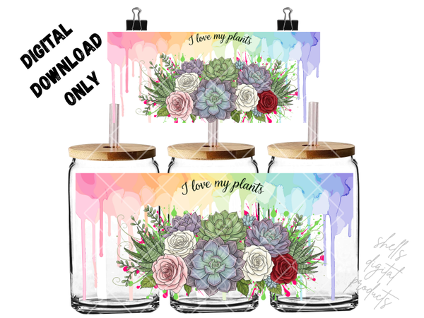 I love my plants png dd colourful, roses and succulents 16oz tumblers