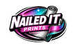 Nailed It Prints