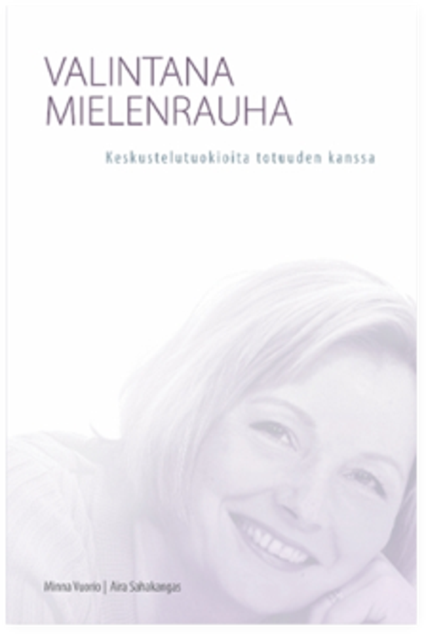 Valintana mielenrauha