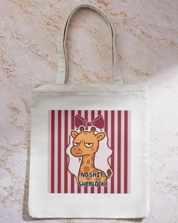 No Sh*t Sherlock! Tote