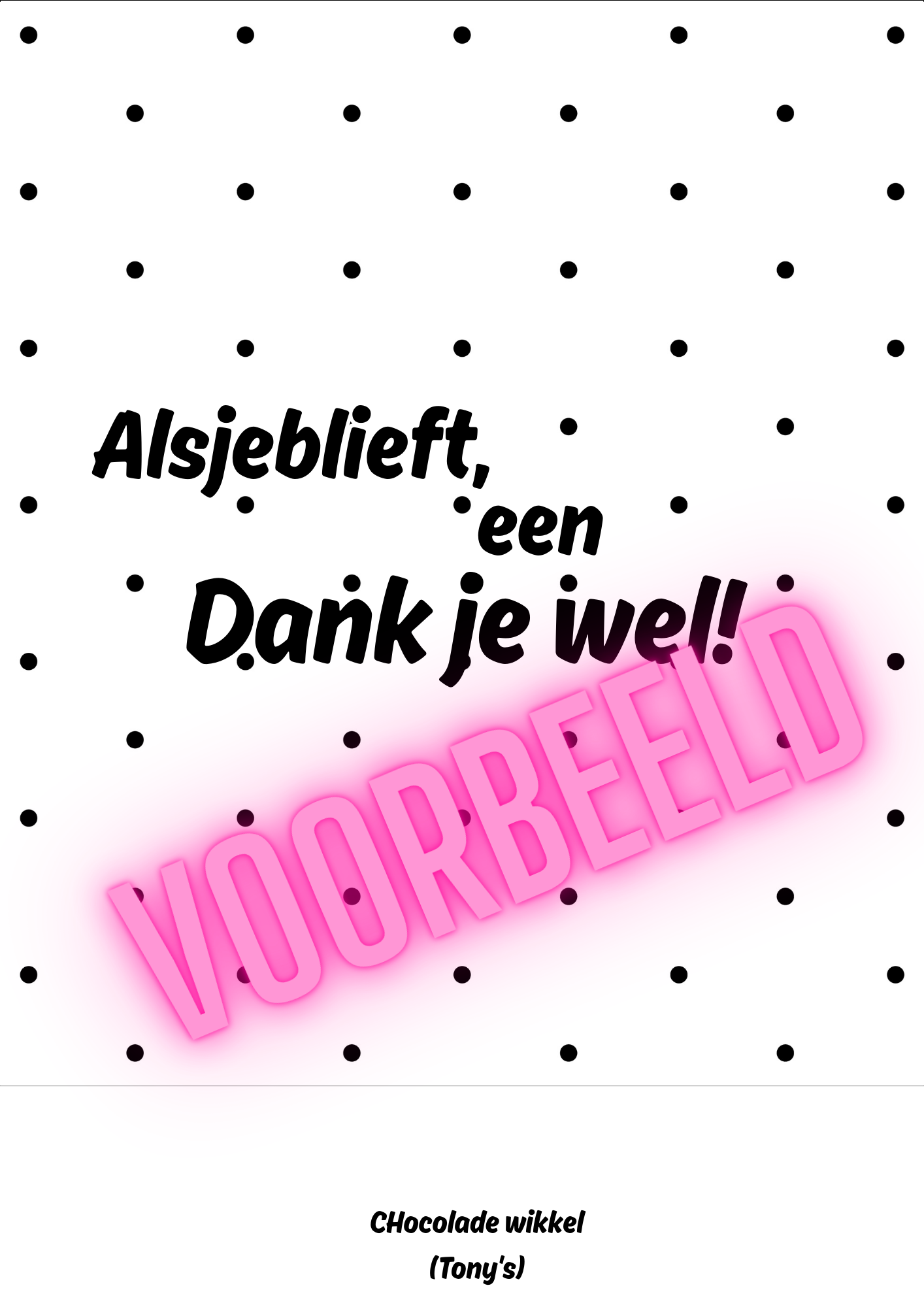 Tony's chocolade reep wikkel Alsjeblieft