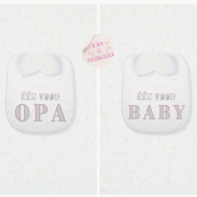 Slabber "Één voor de baby & één voor..."