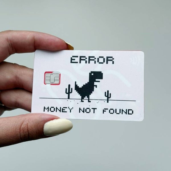 🦖 „ERROR – Money Not Found“ Kreditkartenhülle – Der perfekte Fail für dein Portemonnaie! 💳