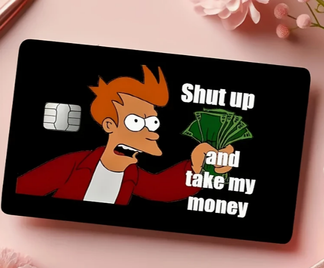 💰 „Shut Up and Take My Money!“ – Die ultimative Kartenhülle für Popkultur-Fans! 💳
