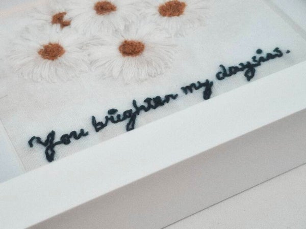 You Brighten My Daysies Stitch & Stitch