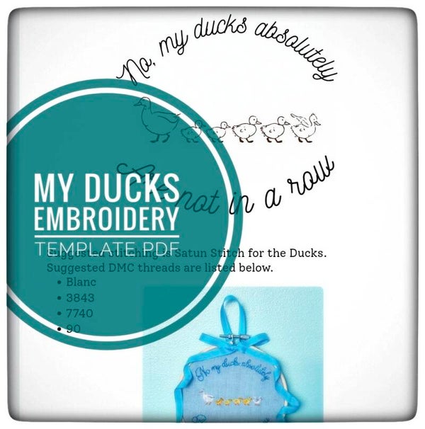 My Ducks Are Not In A Row Embroidery Template PDF