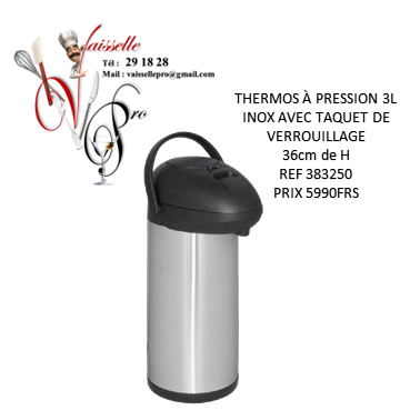 THERMOS À PRESSION 3L INOX AVEC TAQUET DE VERROUILLAGE