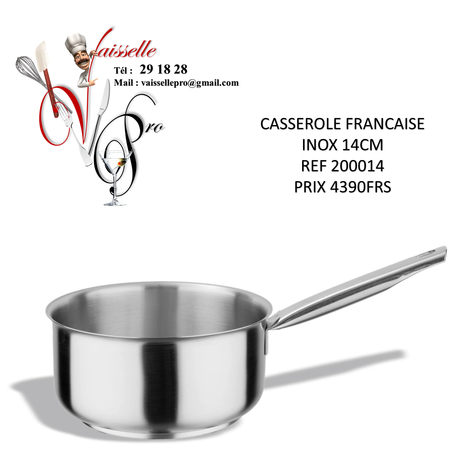 CASSEROLE FRANCAISE INOX 14CM