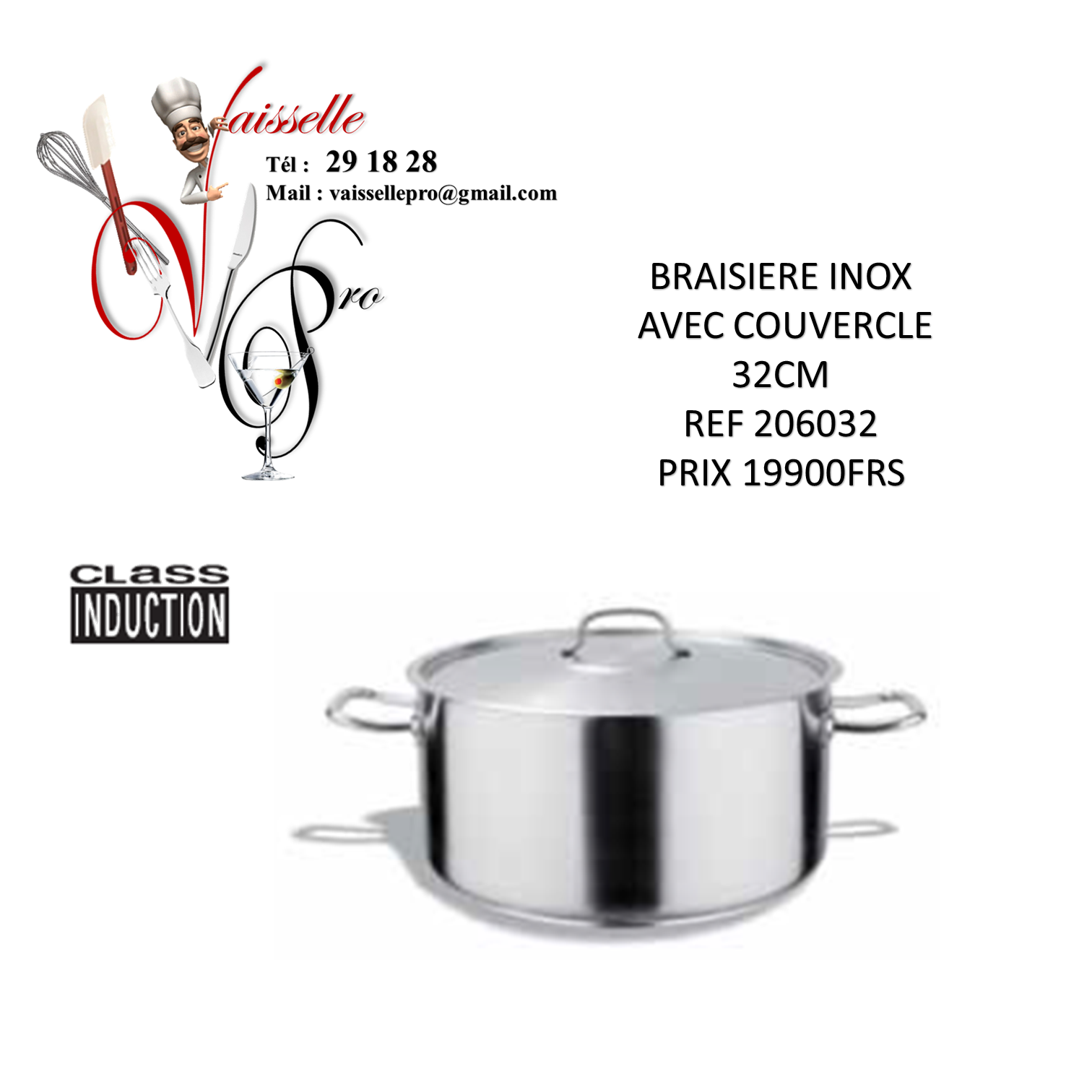 BRAISIERE INOX AVEC COUVERCLE 32CM