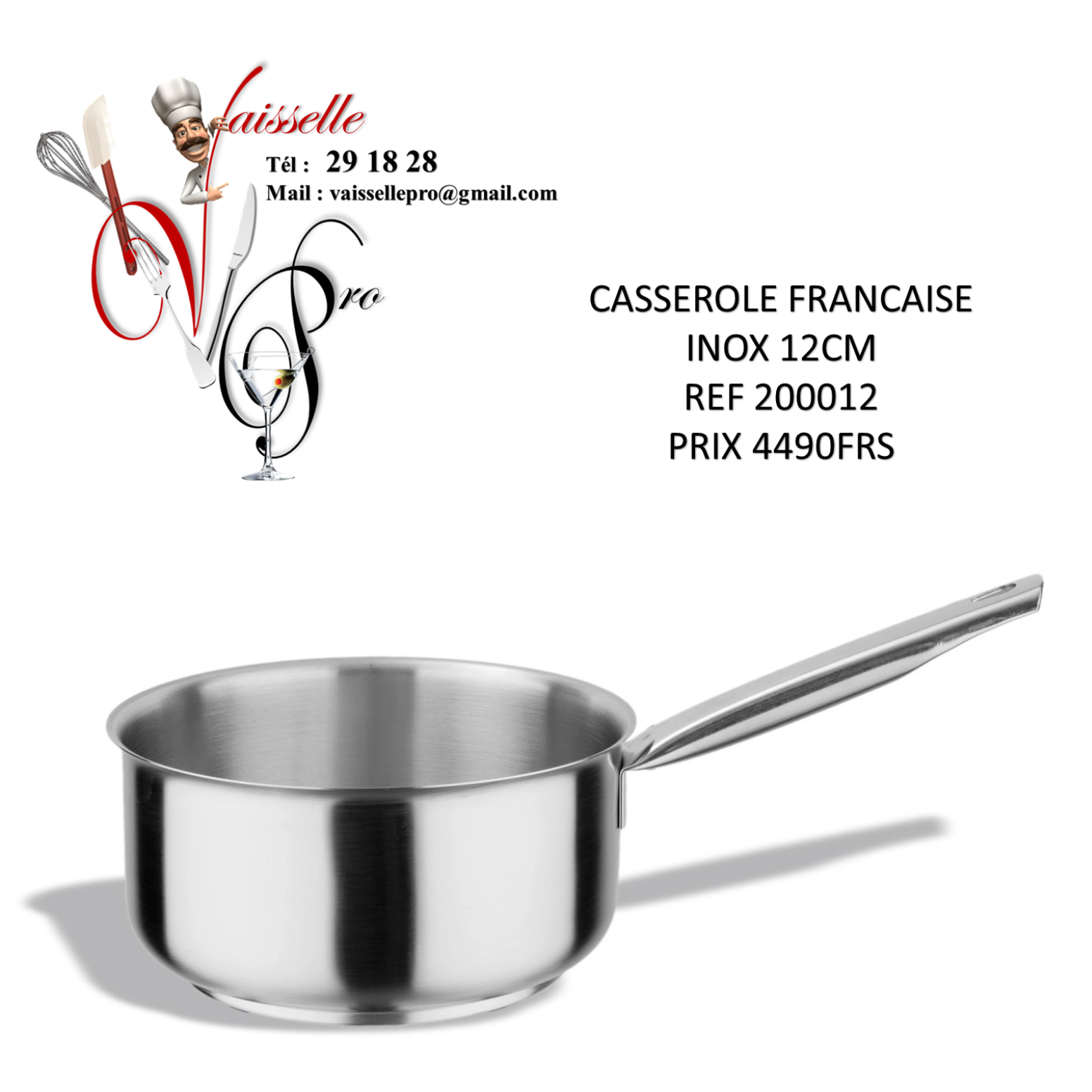 CASSEROLE FRANCAISE INOX 12CM