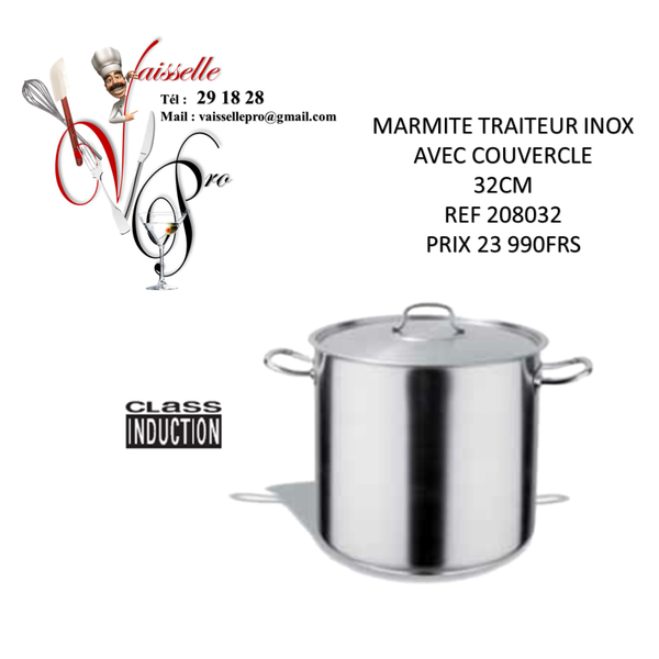 MARMITE TRAITEUR INOX AVEC COUVERCLE 32CM