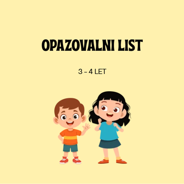 OPAZOVALNI LISTI 3-4 LET