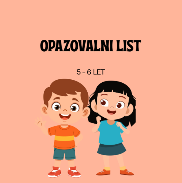 OPAZOVALNI LISTI 5-6 LET