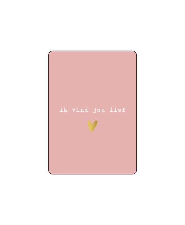 Cadeau Kaartje | Ik vind jou lief