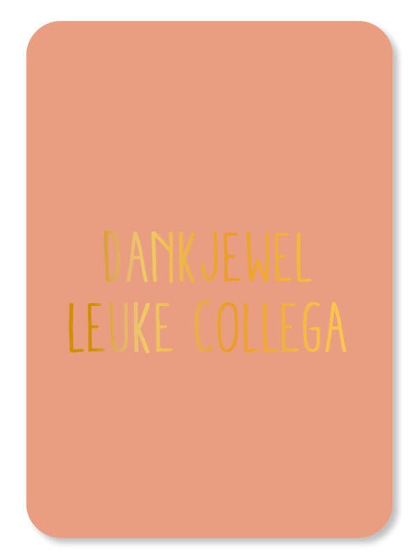 Ansichtkaart | Dankjewel leuke collega