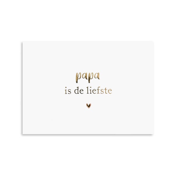 Ansichtkaart  | Papa is de liefste