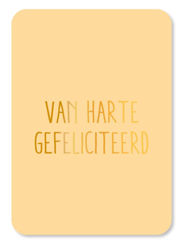 Ansichtkaart | Van harte gefeliciteerd