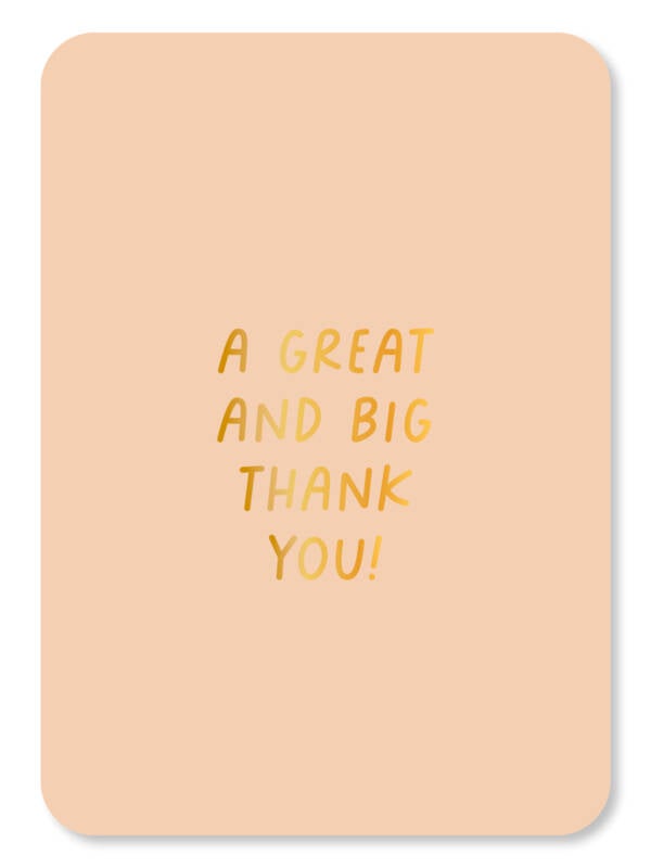 Ansichtkaart  | A great and big thank you!