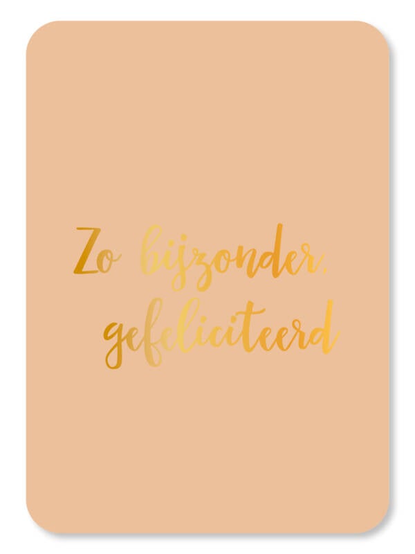 Ansichtkaart  | Zo bijzonder, gefeliciteerd