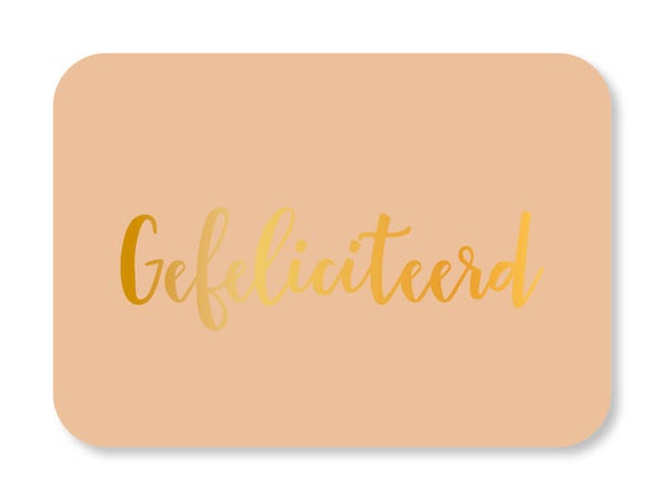 Cadeau Kaartje | Gefeliciteerd | Liggend