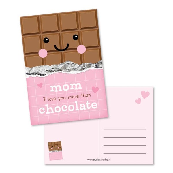 Ansichtkaart | Mom I love you more than CHOCOLATE