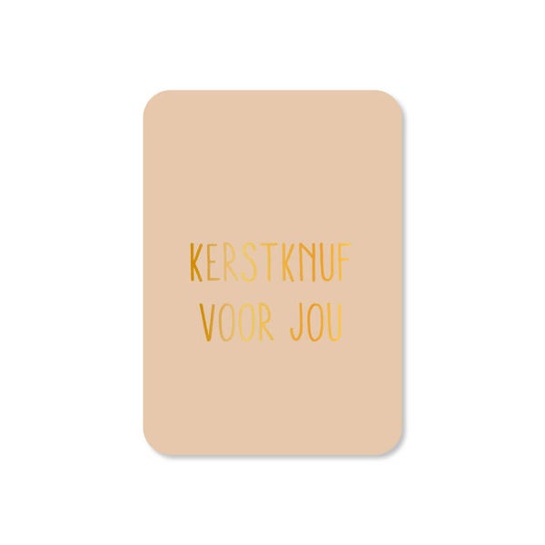 Cadeau Label | Kerst knuf voor jou