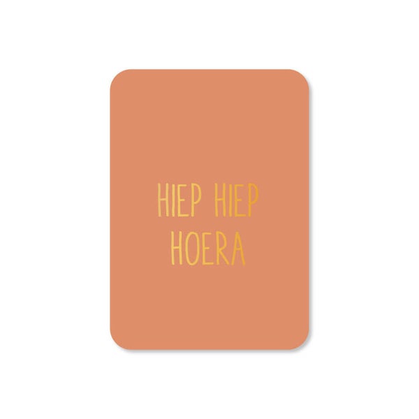 Cadeau Kaartje | Hiep hiep hoera