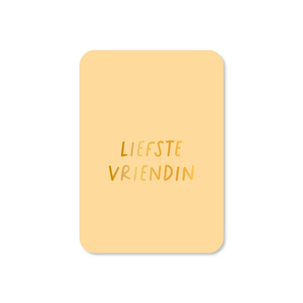 Cadeau Kaartje | Liefste vriendin