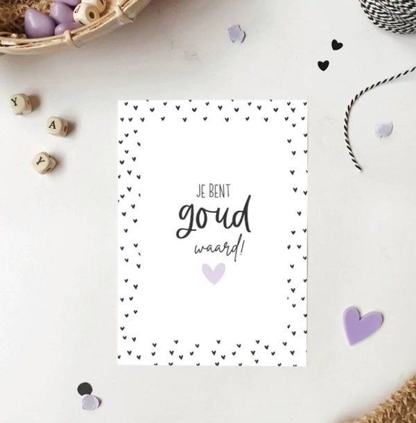 Ansichtkaart  | Jij bent goud waard!