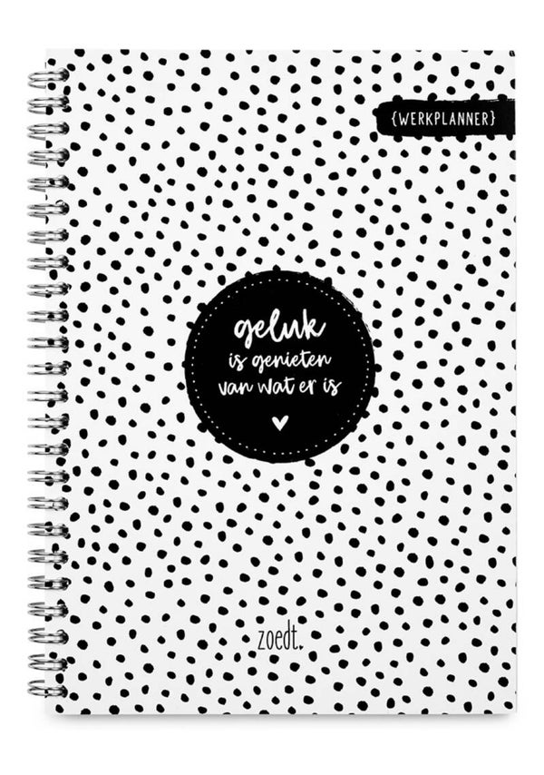 Stationery | Werk Planner | Geluk is genieten van wat er is