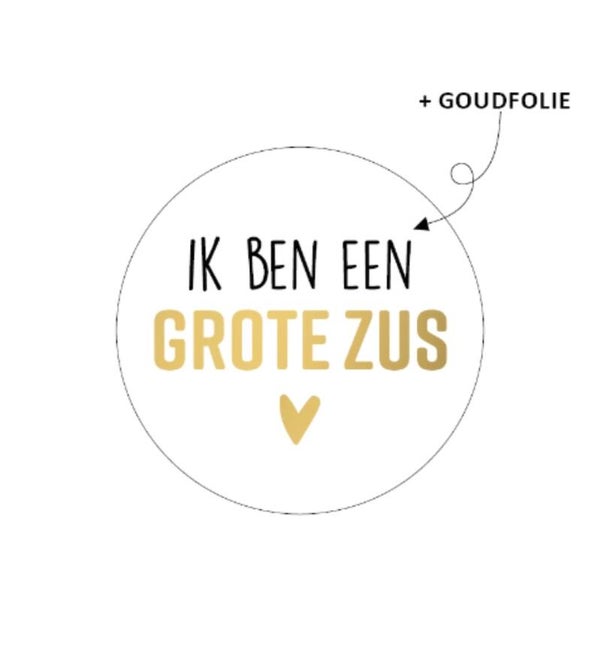 Sticker Rond | 40 mm | Ik ben een grote zus