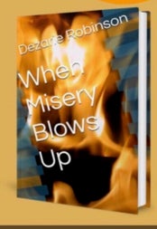 When Misery Blows Up