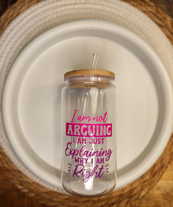 Drinkbeker met rietje | I am not arguing, I am just explaining why I am right