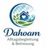 Dahoam Alltagsbegleitung und Betreuung