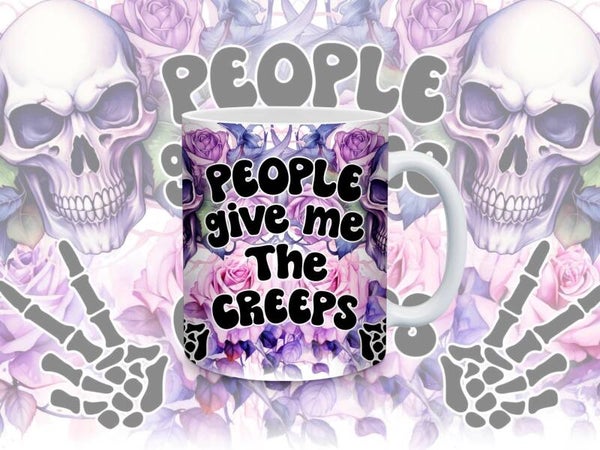 PEOPLE GIVE ME THE CREEPS