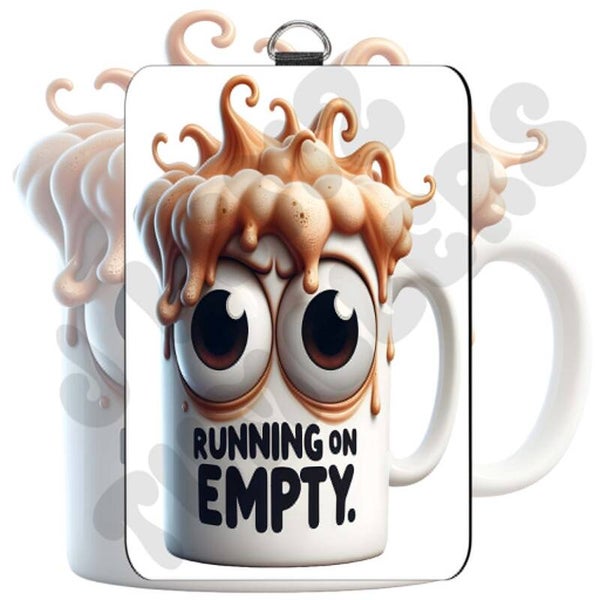 RUNNING ON EMPTY