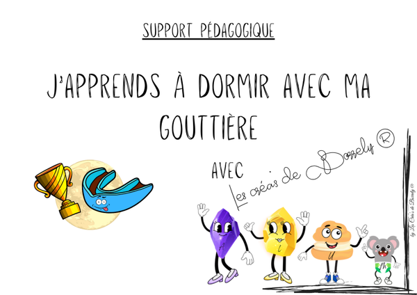 J'apprends à dormir avec ma gouttière dentaire