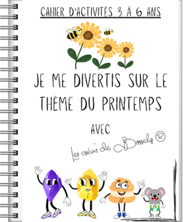 Je me divertis sur le thème du printemps 3-6 ans.