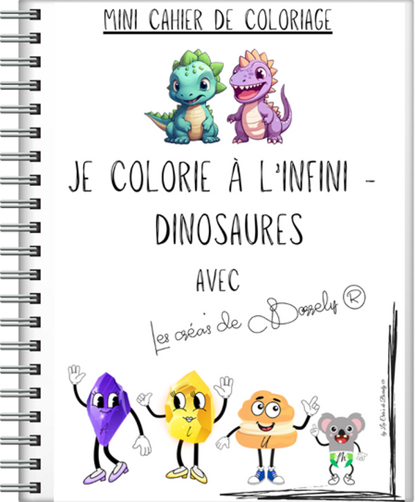 Mini cahier de coloriage  - Je colorie à l'infini les Dinosaures.