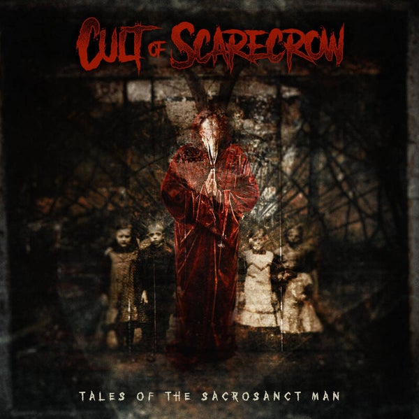 CULT OF SCARECROW - Tales of the Sacrosanct Man CD