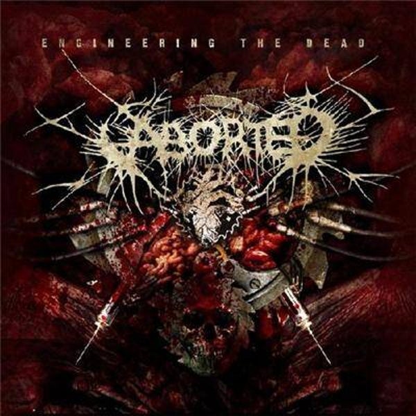 ABORTED - Engineering The Dead LP