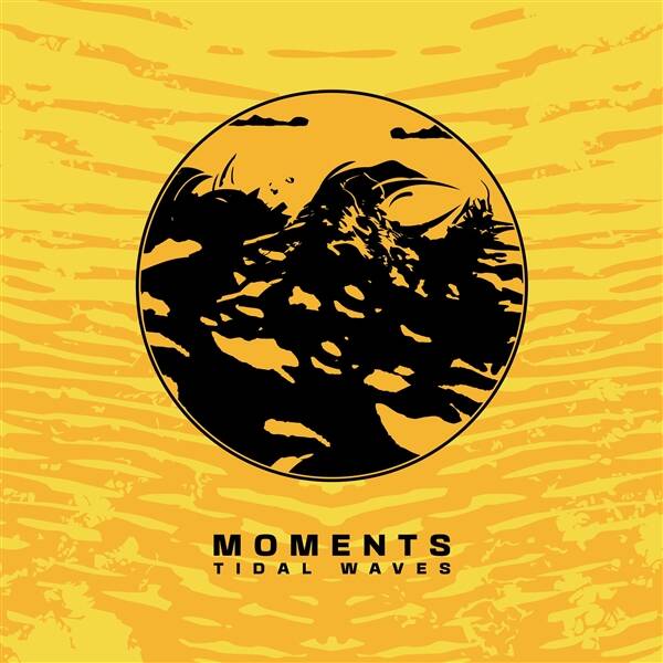 MOMENTS - Tidal Waves LP