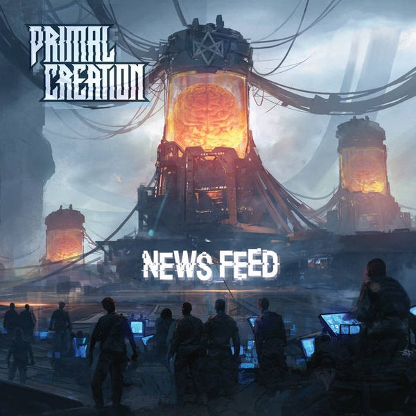 PRIMAL CREATION - News feed CD