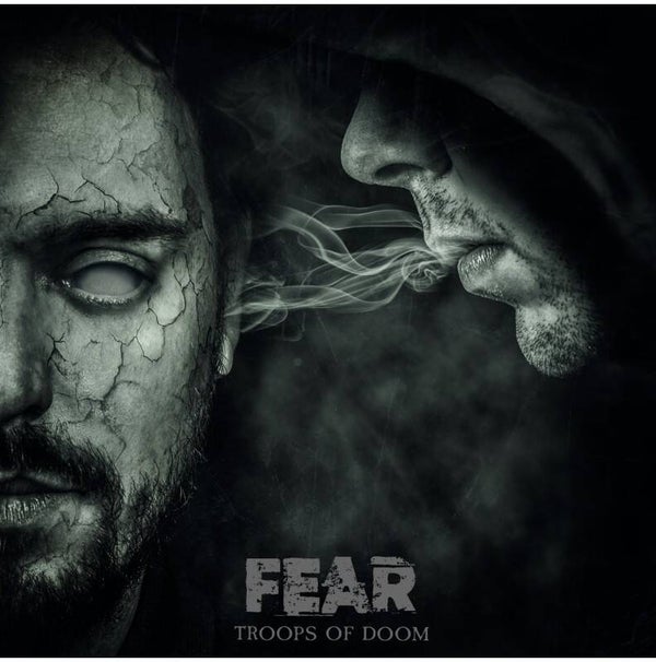 TROOPS OF DOOM - Fear CD